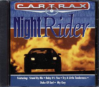 Ben E King, Mary Wells, Dobie Gray, The Drifters, Etc. - Car Trax: Night Rider