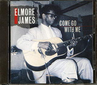 Elmore James - Come Go With Me