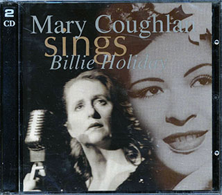 Mary Coughlan - Mary Coughlan Sings Billie Holiday