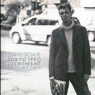 David Bowie - Tokyo 1990 Volume 2: Live In The East