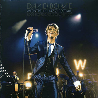 David Bowie - Montreux Jazz Festival Volume 2: 2002 Broadcast