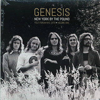 Genesis - New York By The Pound Volume 1: Felt Forum NYC 1973