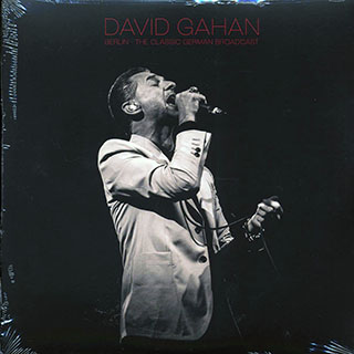 Dave Gahan - Berlin: The Classic German Broadcast