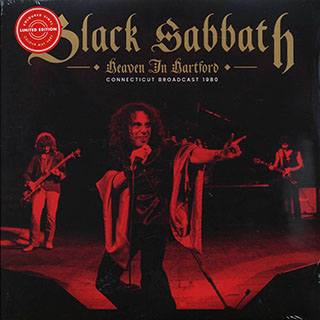 Black Sabbath - Heaven In Hartford: Connecticut Broadcast 1980