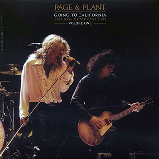 Jimmy Page, Robert Plant - Page & Plant Going To California Volume 1: San Jose Broadcast 1995
