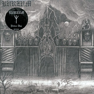 Burzum - Det Som Engang Var