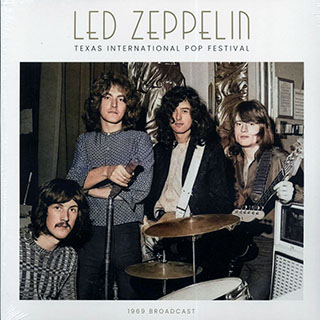 Led Zeppelin - Texas International Pop Festival