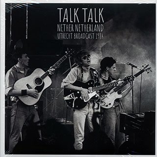 Talk Talk - Nether Netherland: Utrecht Broadcast 1984