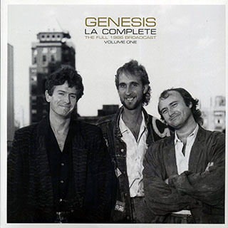 Genesis - LA Complete Volume 1: The Full 1986 Broadcast