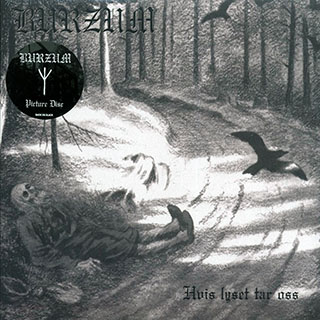 Burzum - Hvis Lyset Tar Oss