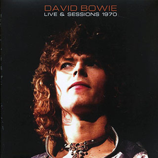 David Bowie - Live & Sessions 1970
