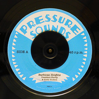 President Shorty, Keith Hudson - Barbican Heights  /  Keith Hudson - Barbican Heights - Part Two