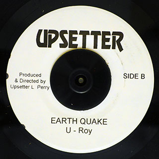 U Roy - Earthquake  /  The Upsetter - Shock Of Mighty