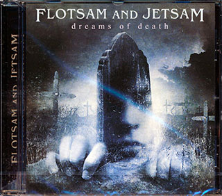 Flotsam And Jetsam - Dreams Of Death