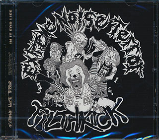 Extreme Noise Terror, Filthkick - In It For Life