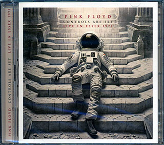 Pink Floyd - Controls Are Set: Live In Essex 1971