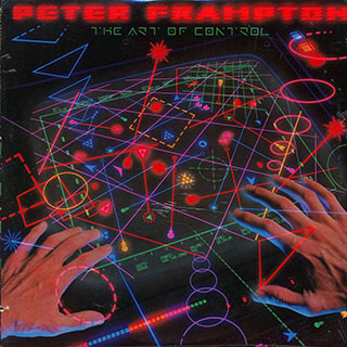 Peter Frampton - The Art Of Control (1982 PRESS)