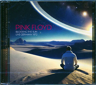 Pink Floyd - Blocking The Sun: Live Germany 1972