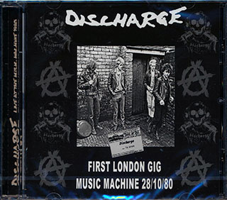 Discharge - Live At The Music Machine 1980