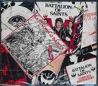 Battalion Of Saints - Complete Discography
