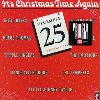 Isaac Hayes, Rufus Thomas, The Staple Singers, Albert King, Etc. - It's Christmas Time Again (1982 PRESS)