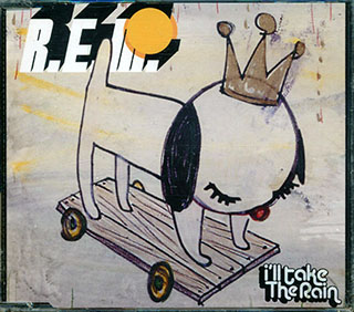 REM - I'll Take The Rain