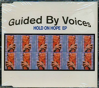 Guided By Voices - Hold On Hope