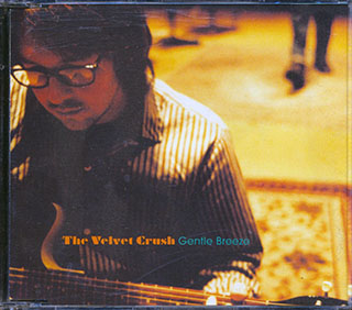 The Velvet Crush - Gentle Breeze