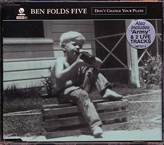 Ben Folds Five - Don't Change Your Plans