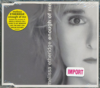 Melissa Etheridge - Enough Of Me