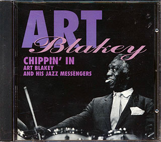 Art Blakey & The Jazz Messengers - Chippin' In