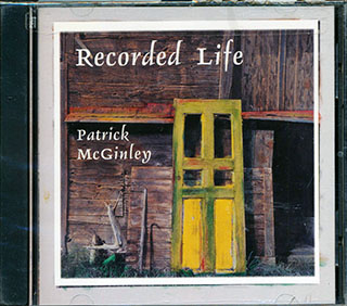 Patrick McGinley - Recorded Life
