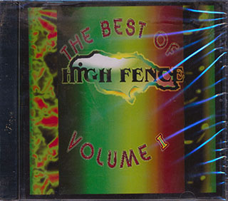 Frankie Paul, Luciano, Sizzla, George Nooks, Etc. - Best Of High Fence Volume 1