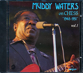 Muddy Waters - On Chess Volume 1: 1948-1951