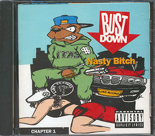 Bust Down - Nasty Bitch Chapter 1