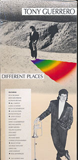 Tony Guerrero - Diffrent Places