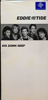 Eddie & The Tide - Dig Deep Down