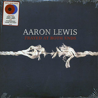 Aaron Lewis - Frayed At Both Ends