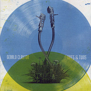 Gerald Clayton - Ones & Twos