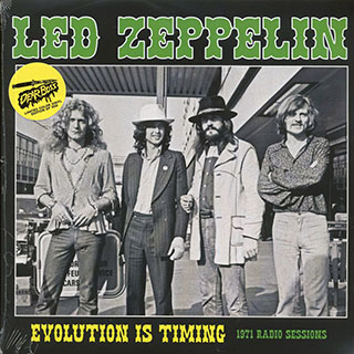 Led Zeppelin - Evolution Is Timing: 1971 Radio Sessions