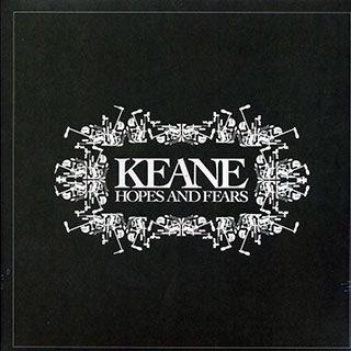 Keane - Hopes And Fears