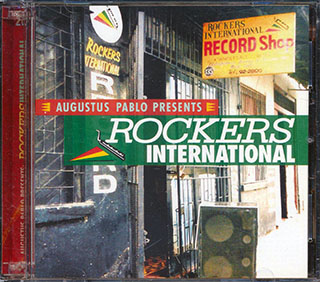 Augustus Pablo, Jacob Miller, Hugh Mundell, Etc. - Rockers International 1 + Rockers International 2