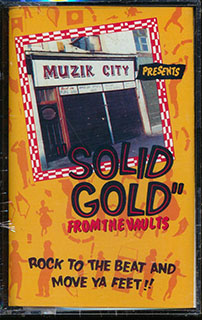 The Maytals, Herman Chin-loy, The Hippy Boys, Dave Barker, Stranger Cole, The Bleechers, The Rhyhm Rulers, Etc. - Solid Gold From The Vaults