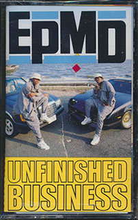 EPMD - Unfinished Business