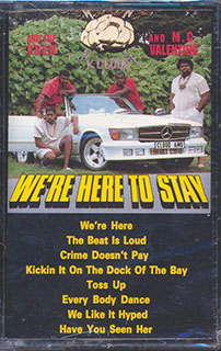 K Cloud & The Crew & MC Valentine - We're Here To Stay