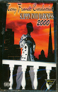 Tony Francis Cardassius - Slippin Into Darkness 2000