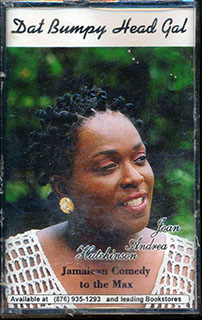 Joan Andrea Hutchinson - Dat Bumpy Head Gal: Jamaican Comedy To The Max