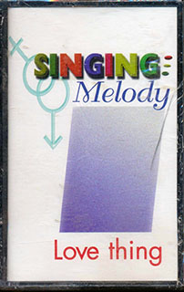 Singing Melody - Love Thing