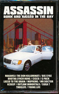 Assassin - Born And Raised In The Bay