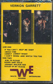Vernon Garrett - If You Can't Help Me Baby